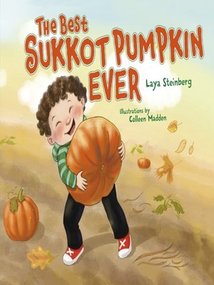 cover image of The Best Sukkot Pumpkin Ever